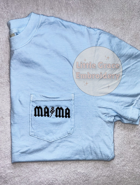 Mama ⚡️ Pocket Tee